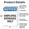 Signmission Employee Entrance Only OSHA Notice Sign, Aluminum, 7in W x 10in L, 2PK OS-2PACK-NS-A-710-V-11948 - alternate 6